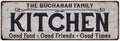 THE BUCHANAN FAMILY KITCHEN Gift Chic Metal Sizeign 6x18 206180039472