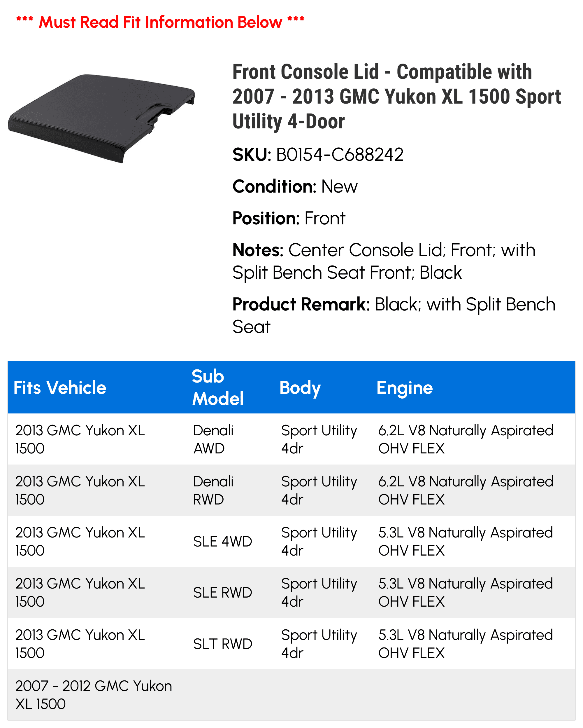 Front Console Lid - Compatible with 2007 - 2013 GMC Yukon XL 1500 Sizeport Utility 4-Door 2008 2009 2010 2011 2012