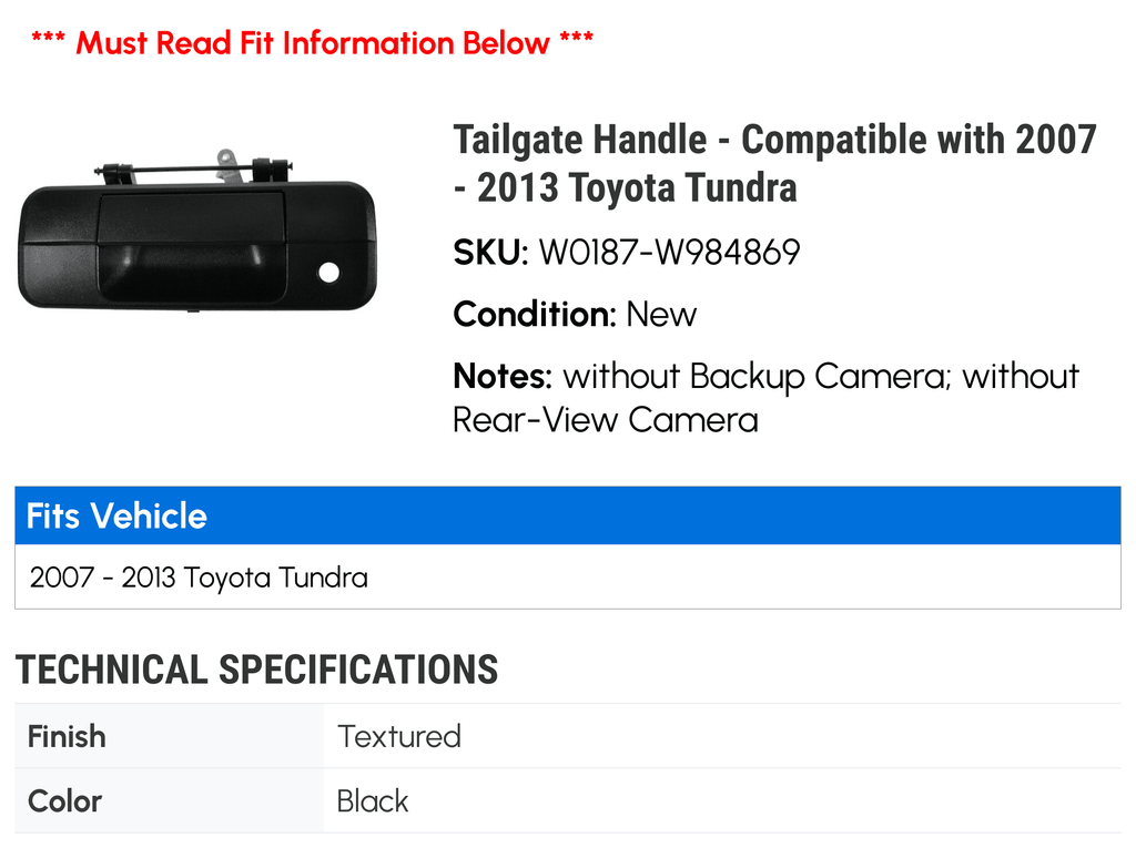 Tailgate Handle - Textured Black - without Backup Camera - Compatible with 2007 - 2013 Toyota Tundra (Models without Rear-View Camera) 2008 2009 2010 2011 2012